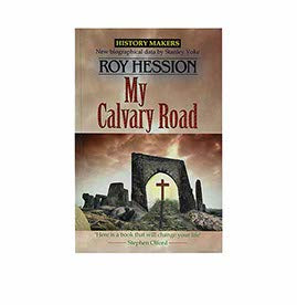 MY CALVARY ROAD MY CALVARY ROAD