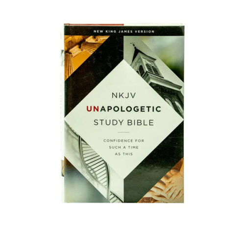 NKJV UNAPOLOGETIC STUDY BIBLE NKJV UNAPOLOGETIC STUDY BIBLE