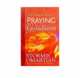 THE POWER OF A PRAYING GRANDPARENT THE POWER OF A PRAYING GRANDPARENT