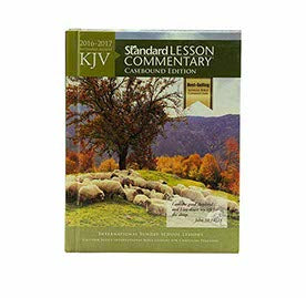 KJV STANDARD LESSON COMMENTARY CASEBOUND EDITION 2016-2017