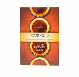 FOUR CUPS: GOD’S TIMELESS PROMISES FOR A LIFE OF FULFILLMENT FOUR CUPS: GOD'S TIMELESS PROMISES FOR A LIFE OF FULFILLMENT