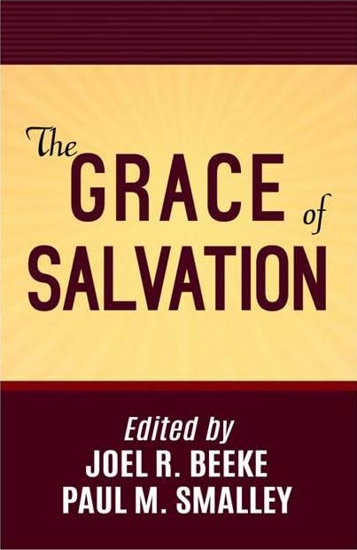 THE GRACE OF SALVATION THE GRACE OF SALVATION