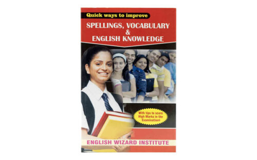 SPELLINGS, VOCABULARY & ENGLISH KNOWLEDGE