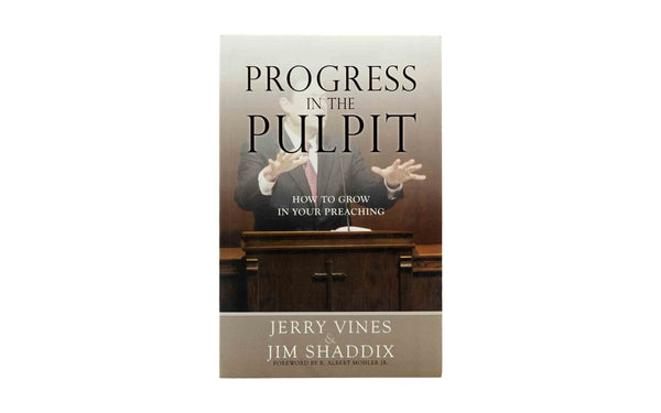 PROGRESS IN THE PULPIT PROGRESS IN THE PULPIT