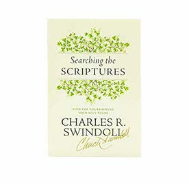 SEARCHING THE SCRIPTURES: FIND THE NOURISHMENT YOUR SOUL NEEDS SEARCHING THE SCRIPTURES: FIND THE NOURISHMENT YOUR SOUL NEEDS