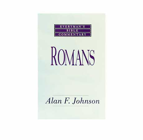 EVERYMAN’S BIBLE COMMENTARY: ROMANS EVERYMAN'S BIBLE COMMENTARY: ROMANS