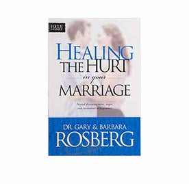 HEALING THE HURT IN YOUR MARRIAGE HEALING THE HURT IN YOUR MARRIAGE
