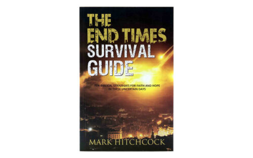 THE END TIMES SURVIVAL GUIDE