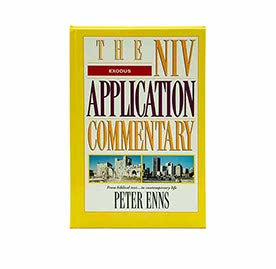 THE NIV APPLICATION COMMENTARY: EXODUS THE NIV APPLICATION COMMENTARY: EXODUS