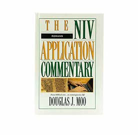 ROMANS: THE NIV APPLICATION COMMENTARY: FROM BIBLICAL TEXT TO CONTEMPORARY LIFE