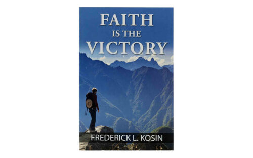 FAITH IS THE VICTORY