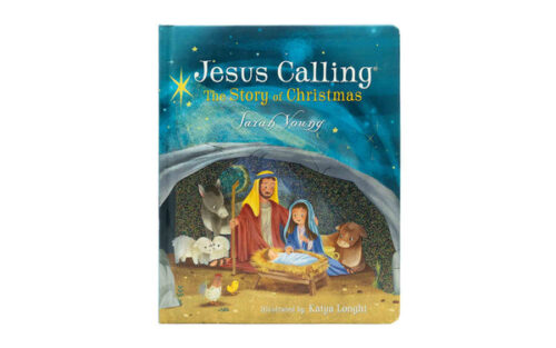 JESUS CALLING: THE STORY OF CHRISTMAS JESUS CALLING: THE STORY OF CHRISTMAS