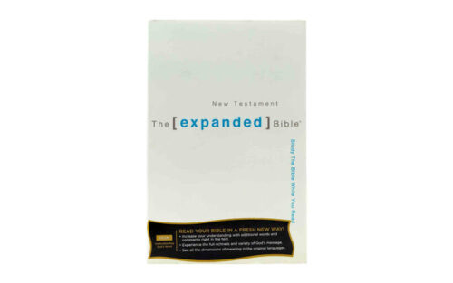 THE EXPANDED BIBLE: NEW TESTAMENT THE EXPANDED BIBLE: NEW TESTAMENT