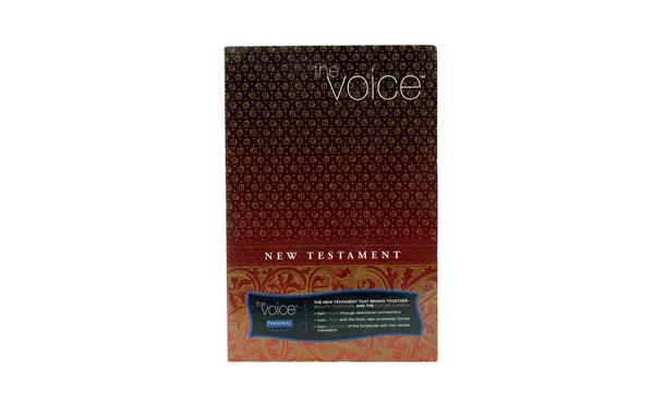 THE VOICE: NEW TESTAMENT THE VOICE: NEW TESTAMENT