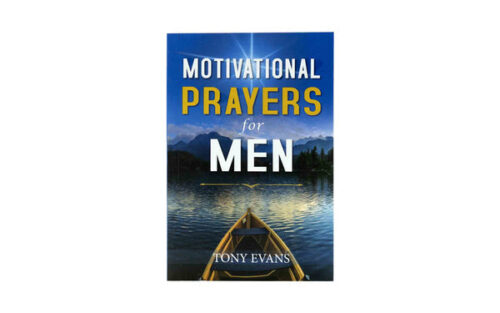 MOTIVATIONAL PRAYERS FOR MEN MOTIVATIONAL PRAYERS FOR MEN