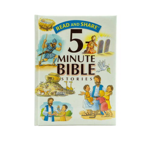 READ AND SHARE 5-MINUTE BIBLE STORIES READ AND SHARE 5-MINUTE BIBLE STORIES