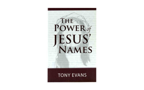 THE POWER OF JESUS' NAMES