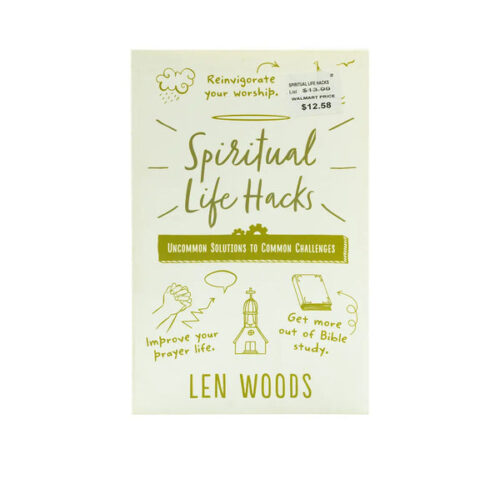 SPIRITUAL LIFE HACKS: UNCOMMON SOLUTIONS TO COMMON CHALLENGES SPIRITUAL LIFE HACKS: UNCOMMON SOLUTIONS TO COMMON CHALLENGES