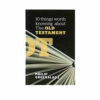 10 Things Worth Knowing about the Old Testament