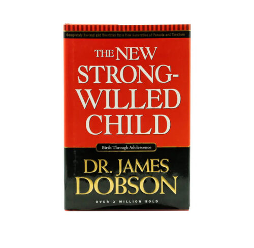 THE NEW STRONG-WILLED CHILD