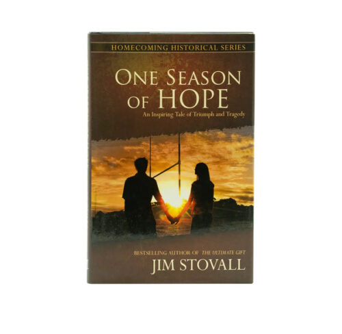 ONE SEASON OF HOPE (HOMECOMING HISTORICAL): AN INSPIRING TALE OF TRIUMPH AND TRAGEDY ONE SEASON OF HOPE (HOMECOMING HISTORICAL): AN INSPIRING TALE OF TRIUMPH AND TRAGEDY