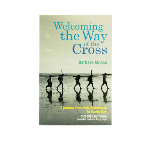 WELCOMING THE WAY OF THE CROSS: A JOURNEY FROM ASH WEDNESDAY TO EASTER DAY WELCOMING THE WAY OF THE CROSS: A JOURNEY FROM ASH WEDNESDAY TO EASTER DAY
