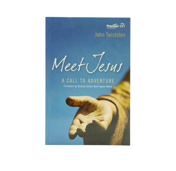 MEET JESUS: A CALL TO ADVENTURE