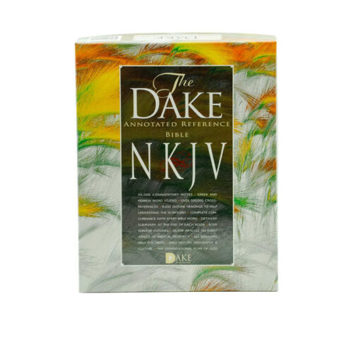 NKJV DAKE ANNOTATED REFERENCE BIBLE NKJV DAKE ANNOTATED REFERENCE BIBLE