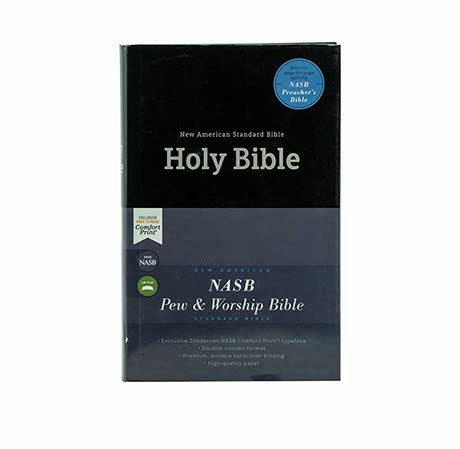 NASB COMFORT PRINT PEW AND WORSHIP BIBLE NASB COMFORT PRINT PEW AND WORSHIP BIBLE