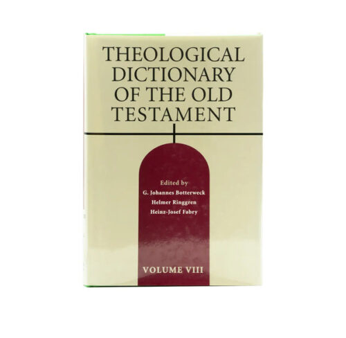THEOLOGICAL DICTIONARY OF THE OLD TESTAMENT, VOLUME 8