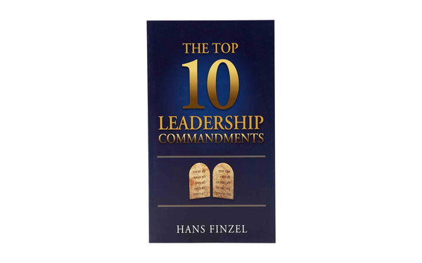 TOP 10 LEADERSHIP COMMANDMENTS