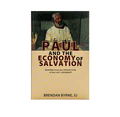 PAUL AND THE ECONOMY OF SALVATION: READING FROM THE PERSPECTIVE OF THE LAST JUDGEMENT