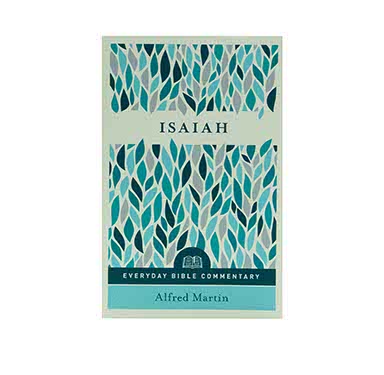 ISAIAH (EVERYDAY BIBLE COMMENTARY SERIES)