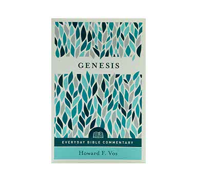 EVERYDAY BIBLE COMMENTARY SERIES: GENESIS