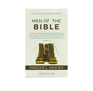 MEN OF THE BIBLE (ANNOTATED, UPDATED) MEN OF THE BIBLE (ANNOTATED, UPDATED)