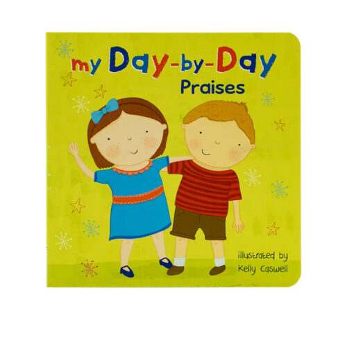 MY DAY-BY-DAY PRAISES