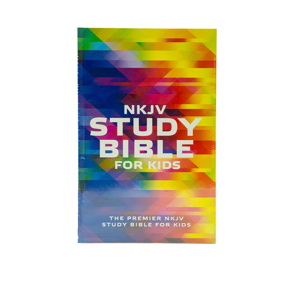 NKJV STUDY BIBLE FOR KIDS: THE PREMIER NKJV STUDY BIBLE FOR KIDS NKJV STUDY BIBLE FOR KIDS: THE PREMIER NKJV STUDY BIBLE FOR KIDS