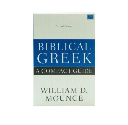BIBLICAL GREEK: A COMPACT GUIDE