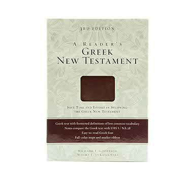 A Reader's Greek New Testament: Third Edition A Reader's Greek New Testament: Third Edition