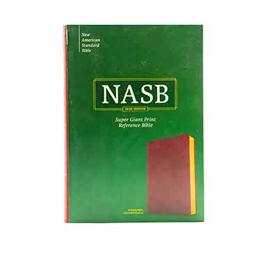NASB SUPER GIANT PRINT REFERENCE BIBLE NASB SUPER GIANT PRINT REFERENCE BIBLE