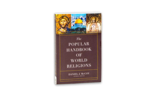 THE POPULAR HANDBOOK OF WORLD RELIGIONS THE POPULAR HANDBOOK OF WORLD RELIGIONS