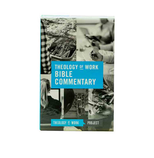 THEOLOGY OF WORK BIBLE COMMENTARY, VOLUME 1 THEOLOGY OF WORK BIBLE COMMENTARY, VOLUME 1