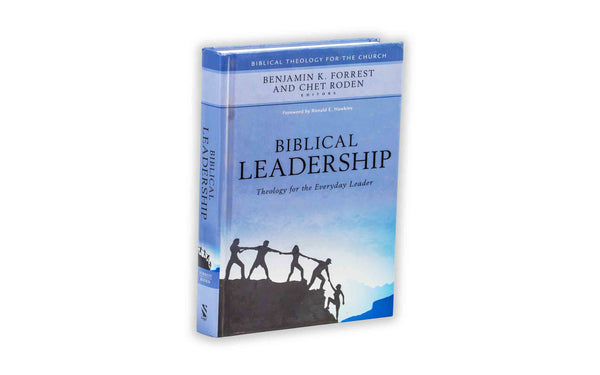 BIBLICAL LEADERSHIP BIBLICAL LEADERSHIP