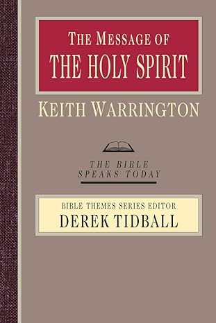 THE MESSAGE OF THE HOLY SPIRIT THE MESSAGE OF THE HOLY SPIRIT