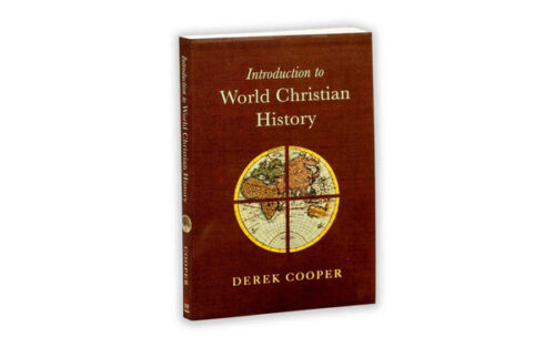 INTRODUCTION TO WORLD CHRISTIAN HISTORY INTRODUCTION TO WORLD CHRISTIAN HISTORY