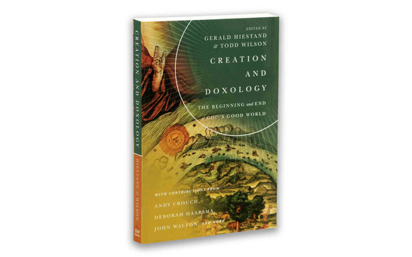 CREATION AND DOXOLOGY CREATION AND DOXOLOGY