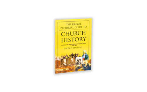 THE KREGEL PICTORIAL GUIDE TO CHURCH HISTORY THE KREGEL PICTORIAL GUIDE TO CHURCH HISTORY