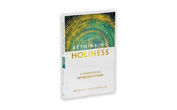 RETHINKING HOLINESS RETHINKING HOLINESS