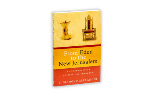 FROM EDEN TO THE NEW JERUSALEM FROM EDEN TO THE NEW JERUSALEM