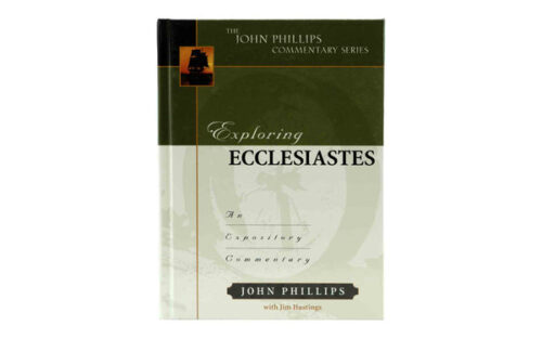 EXPLORING ECCLESIASTES EXPLORING ECCLESIASTES